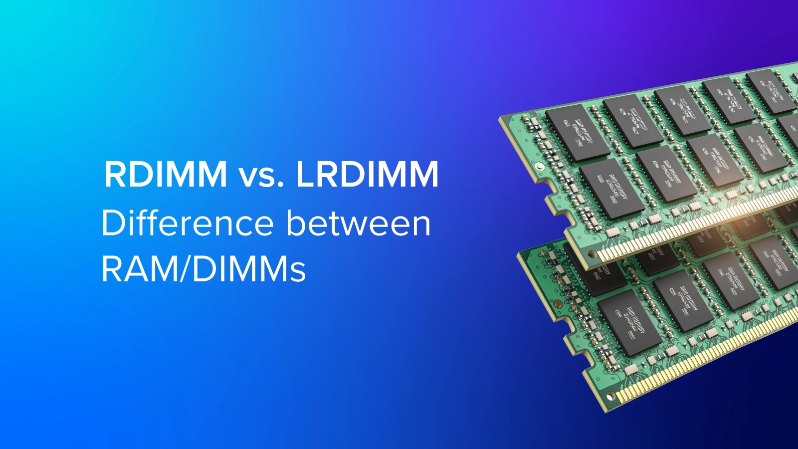exx-blog-DIMMs-RDIMM-vs-LRDIMM.jpg