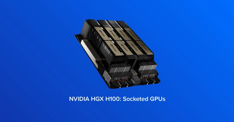 nvidia h100 hgx system board - sxm5 GPUs