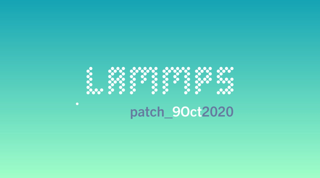 blog-LAMMPS-patch_9Oct2020.jpg
