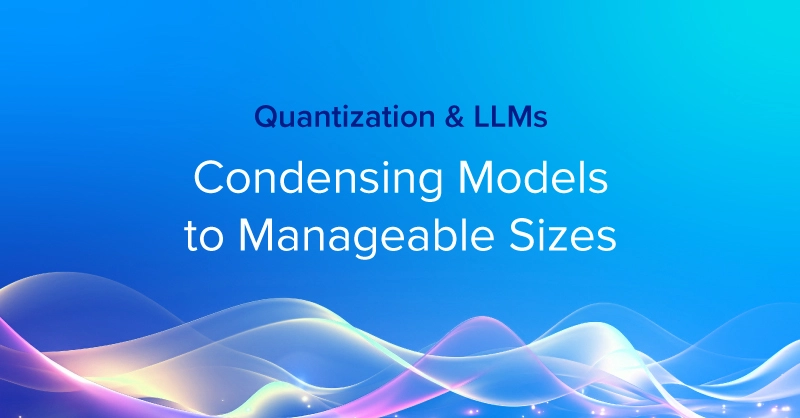 EXX-Blog-Quantization-LLMs-Condensing-Models-to-Manageable-Sizes.jpg