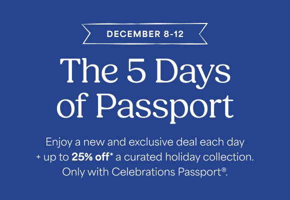 Celebrate the season with 5 Days of Passport