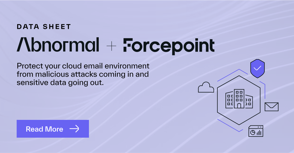 Abnormal Security + Forcepoint