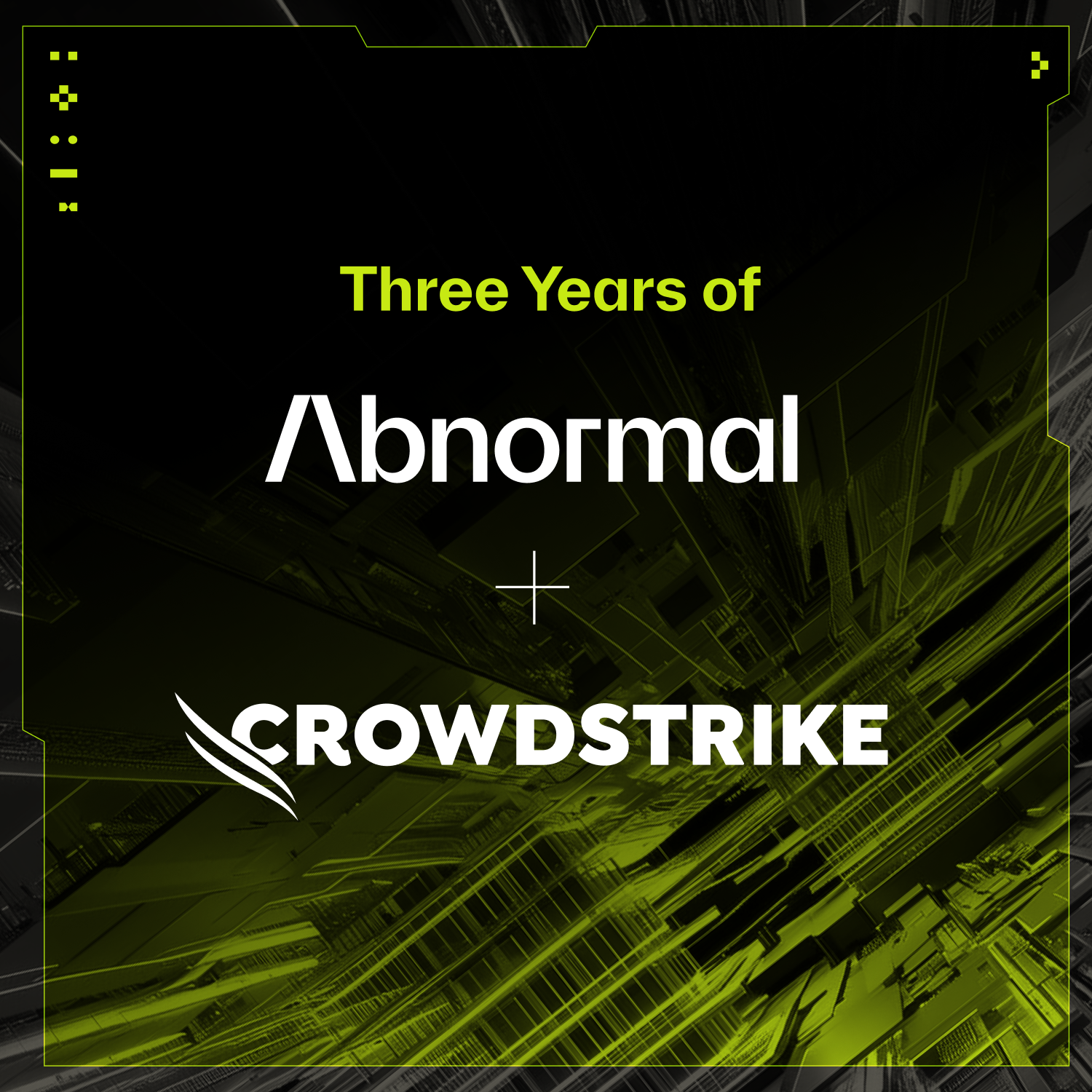 Three Years of Abnormal + CrowdStrike: Advancing AI-Driven Protection ...