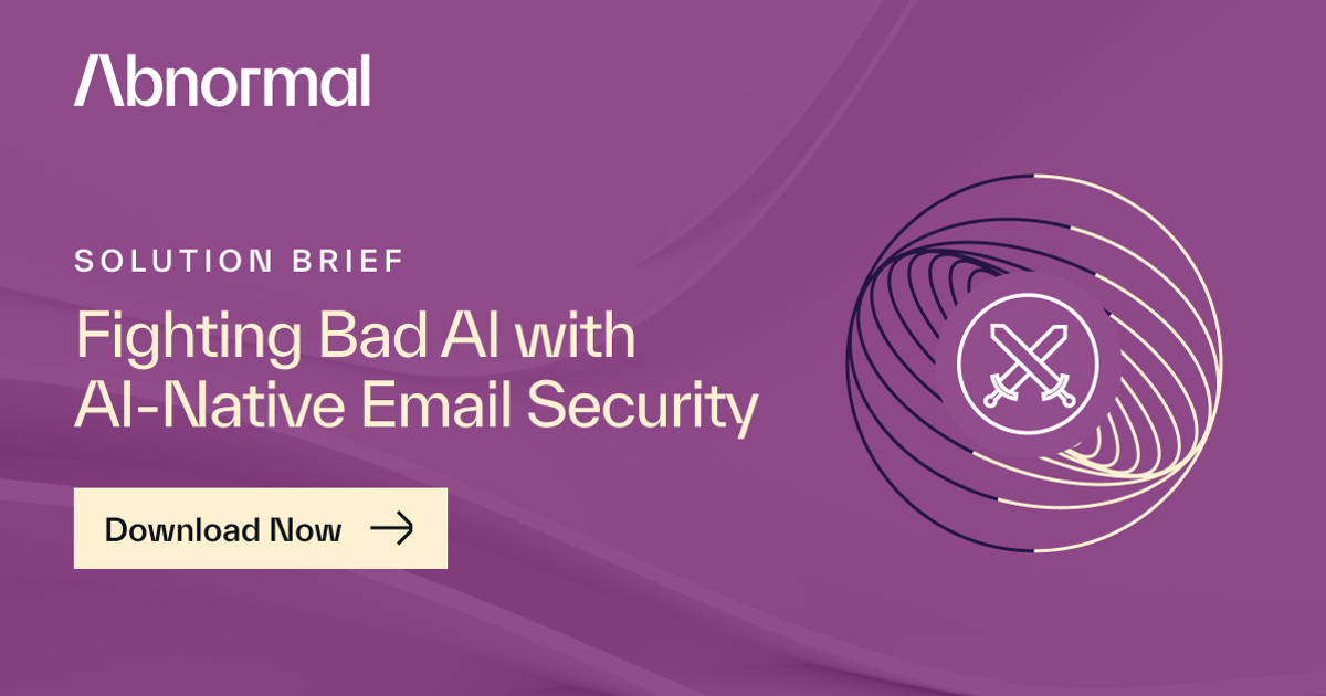Fighting Bad AI with AI-Native Email Security | Abnormal AI