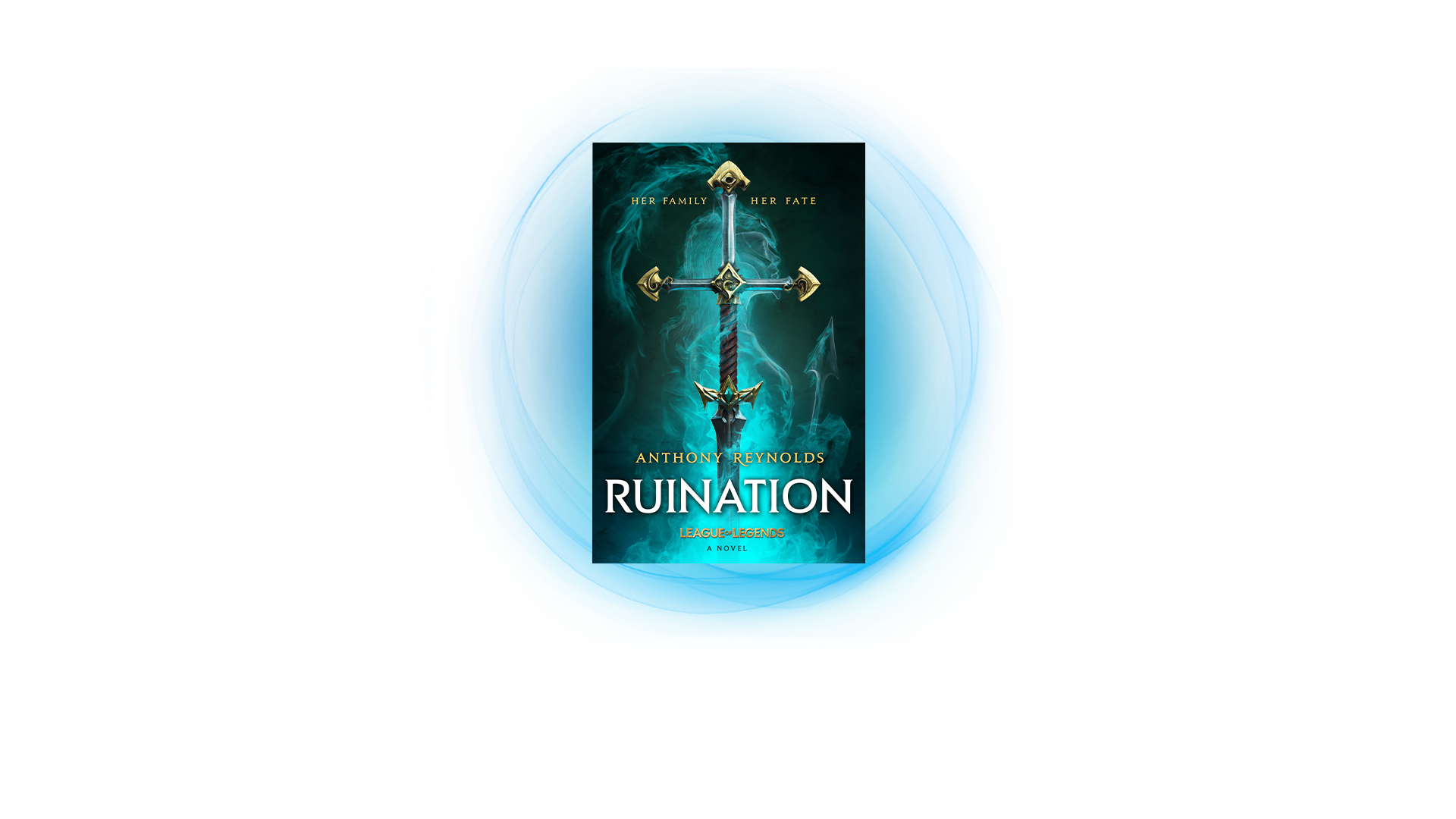 Cover Launch: RUINATION: A LEAGUE OF LEGENDS NOVEL Collector's Edition -  Orbit Books