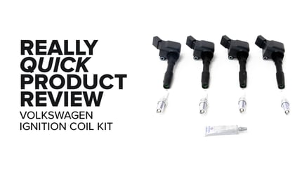 MK7 Volkswagen (GTI, Jetta, Tiguan, & More) Ignition Coil Kit - Symptoms And Product Review