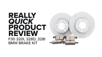 BMW F30 Front Brake Kit (320i, 328i, 328d) - Fitment, Benefits, and Product Review