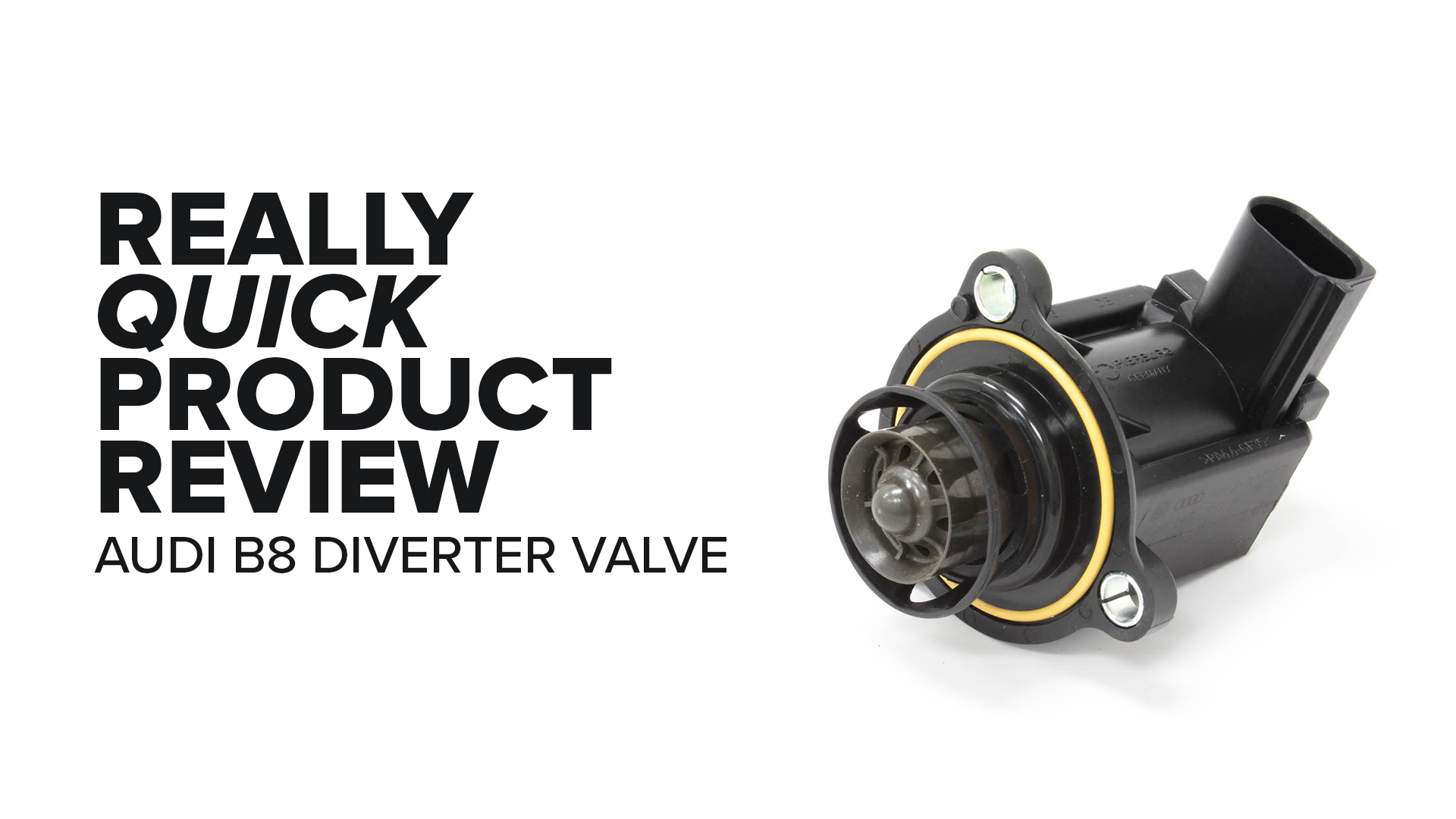 Audi B8 & Volkswagen 2.0T (A4, GTI, Q5 & More) Turbo Diverter Valve