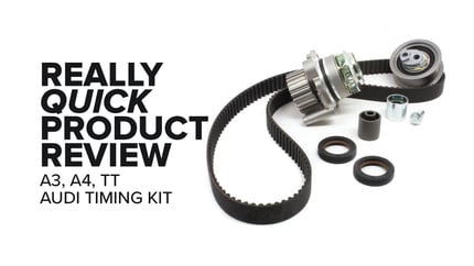 Audi A3, A4, & TT (2.0T) Timing Belt Kit - Highlights And Product Review