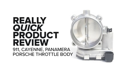 Porsche Cayenne (Panamera, 911, 918, & Cayman) Throttle Body - Features, Failure Symptoms, And Product Review