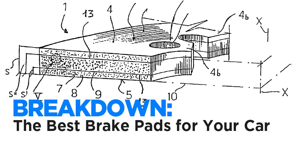 Breakdown: What are the best brake pads for my car?