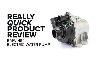 BMW N54 (X5, 335i, & More) Electric Water Pump - Failure Symptoms, Fitment and Product Review