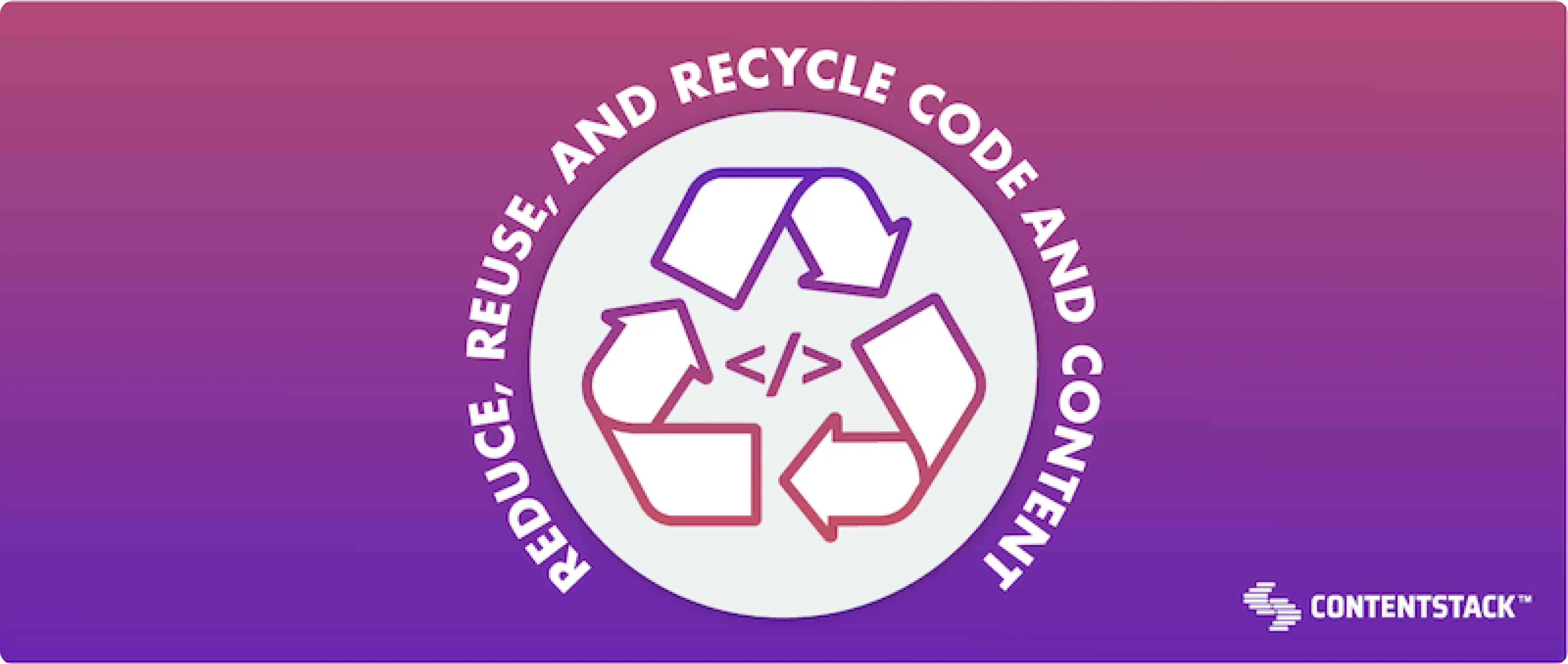reduce-reuse-recycle-code-And-content.webp