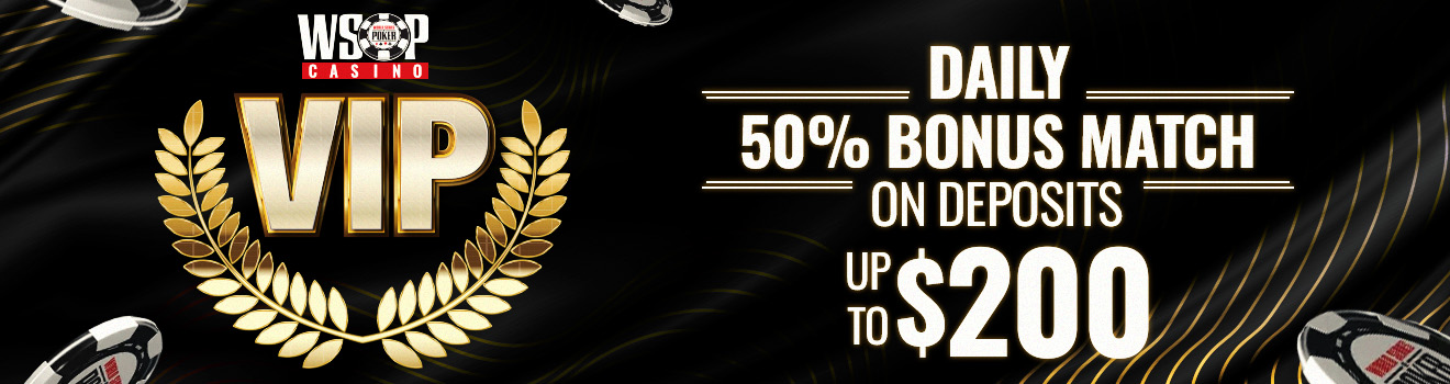 July VIP - Daily 50% Bonus Match on Deposits up to $200