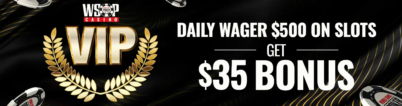 May Daily Wager $500 on Slots, Get a $35 Bonus
