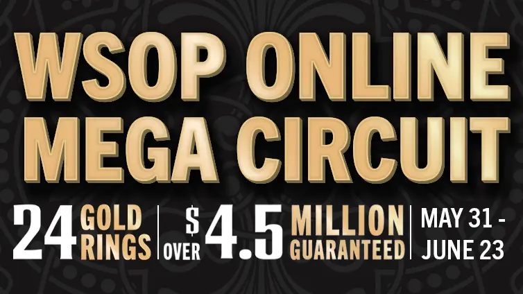 WSOP Online MEGA Circuit Event