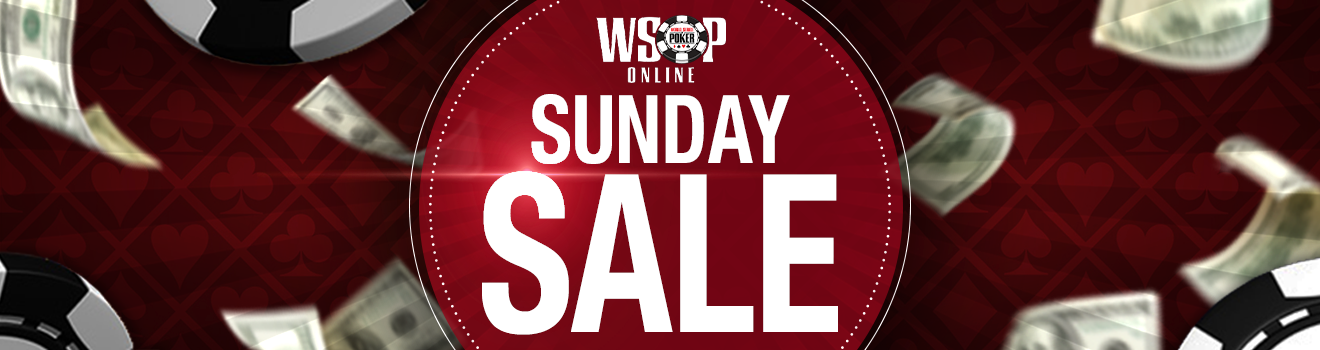 WSOP Online August Sunday Sale!