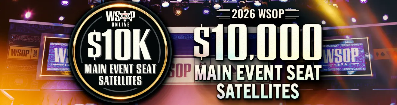 PA WSOP $10,000 Main Event Satellites