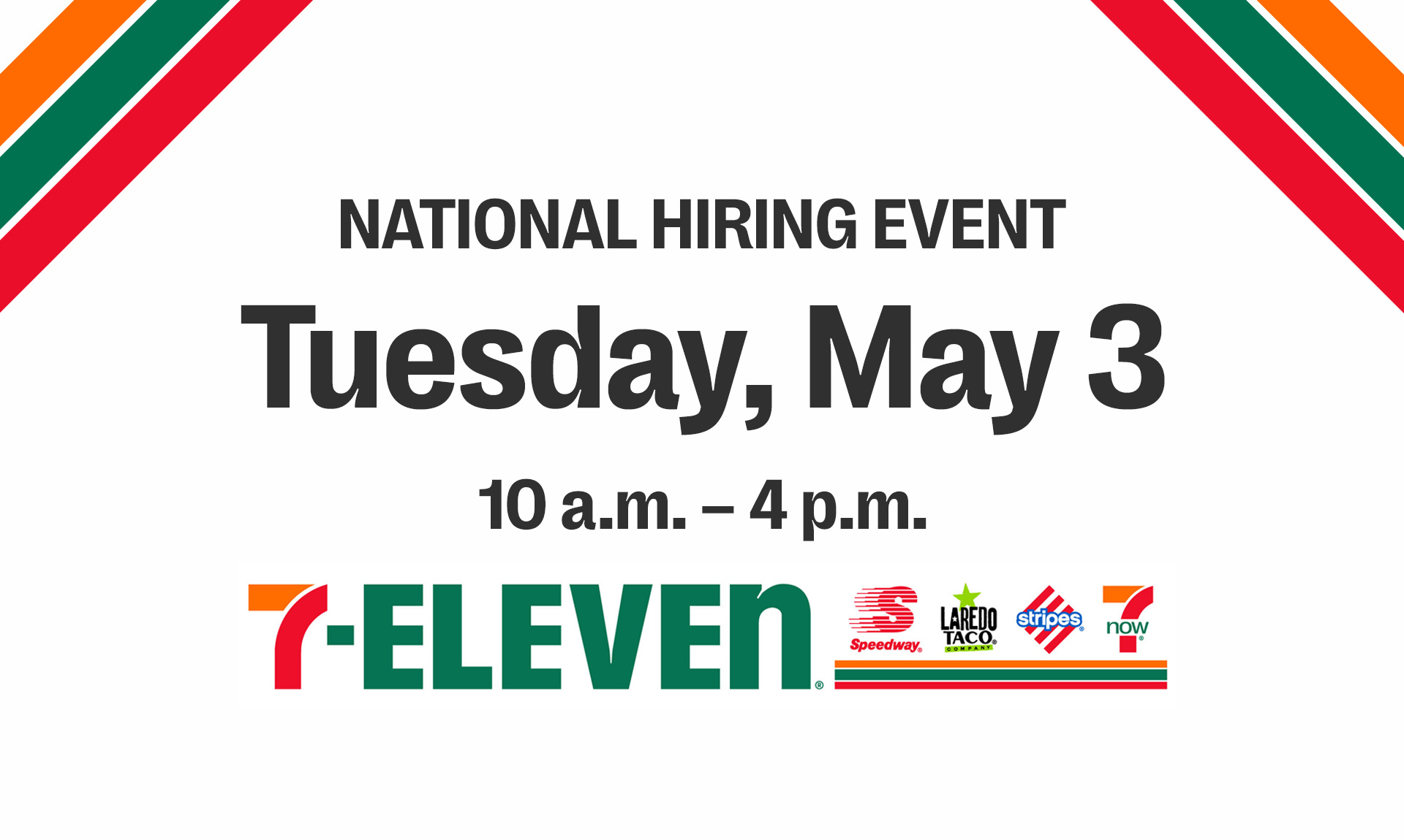 7Eleven, Speedway, Stripes Announce Plan to Fill 60,000 Roles on
