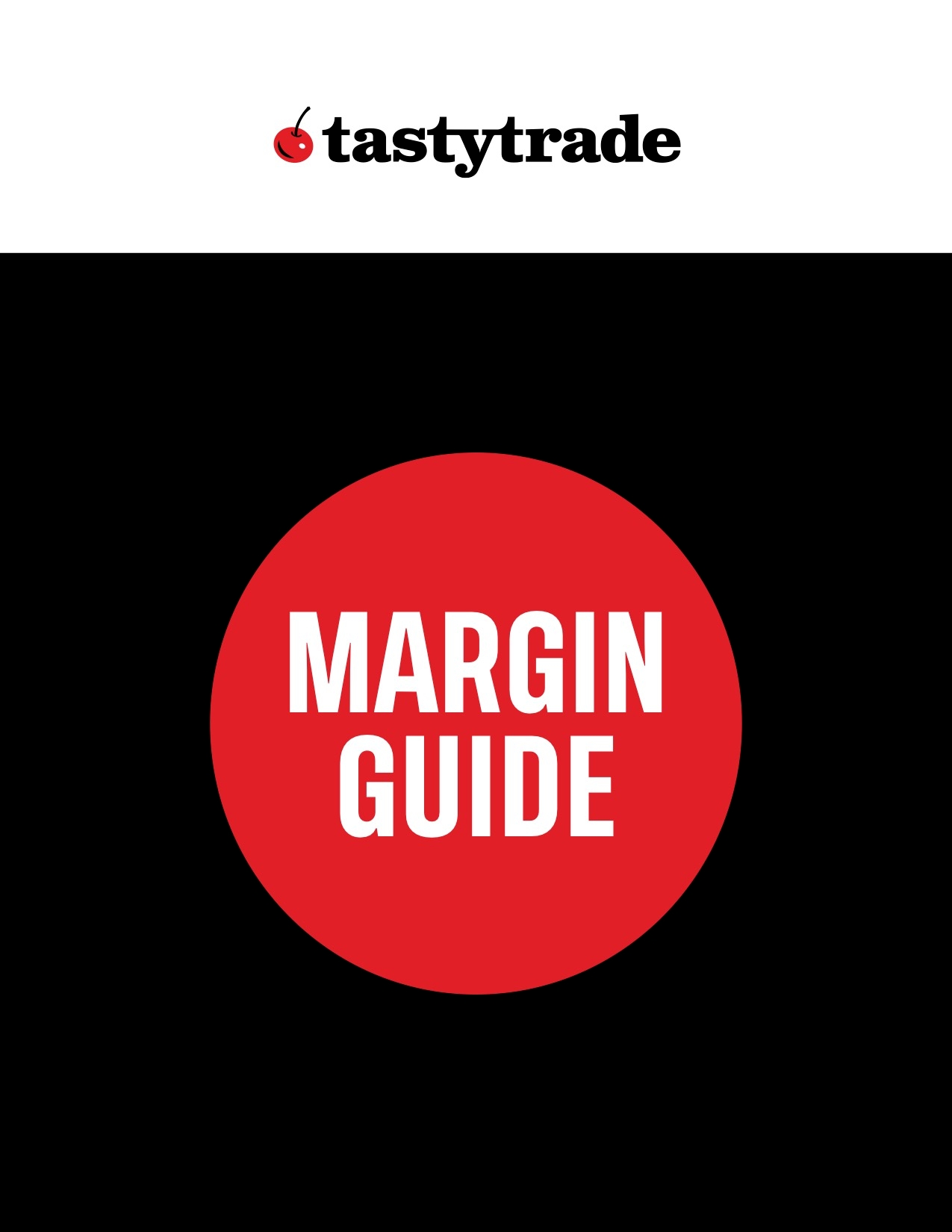 tastytrade margin guide