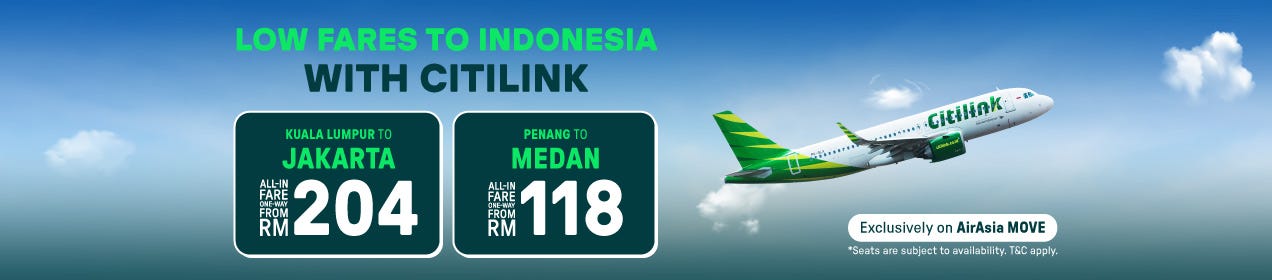 Fly via Citilink from Kuala Lumpur or Penang with our exclusive flight deals, don't miss it!