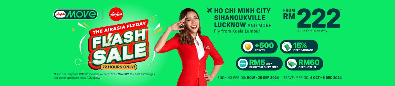 Enjoy low AirAsia fares, 15% OFF baggage, RM60 OFF hotels, duty free deals and more—3 DAYS ONLY.