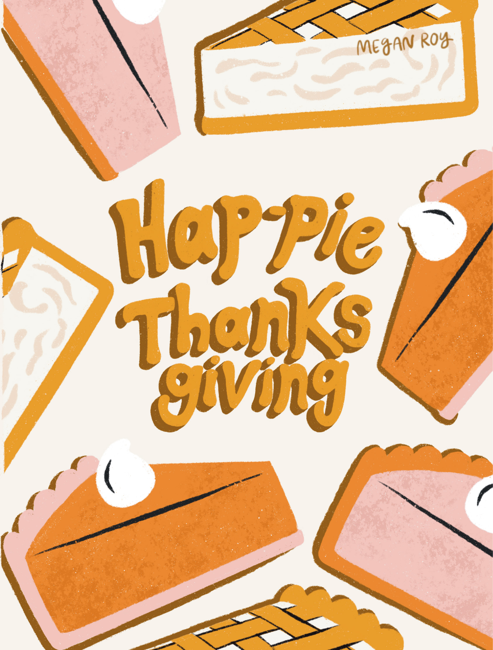 Hap-pie Thanksgiving Card - The image shows a Thanksgiving card with pies
