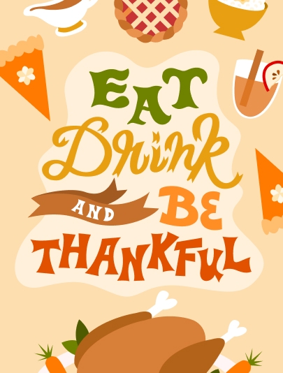 Thanksgiving Eat Drink and Be Thankful - The image shows a Thanksgiving Card with food