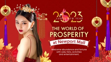 The World of Prosperity at Newport Mall