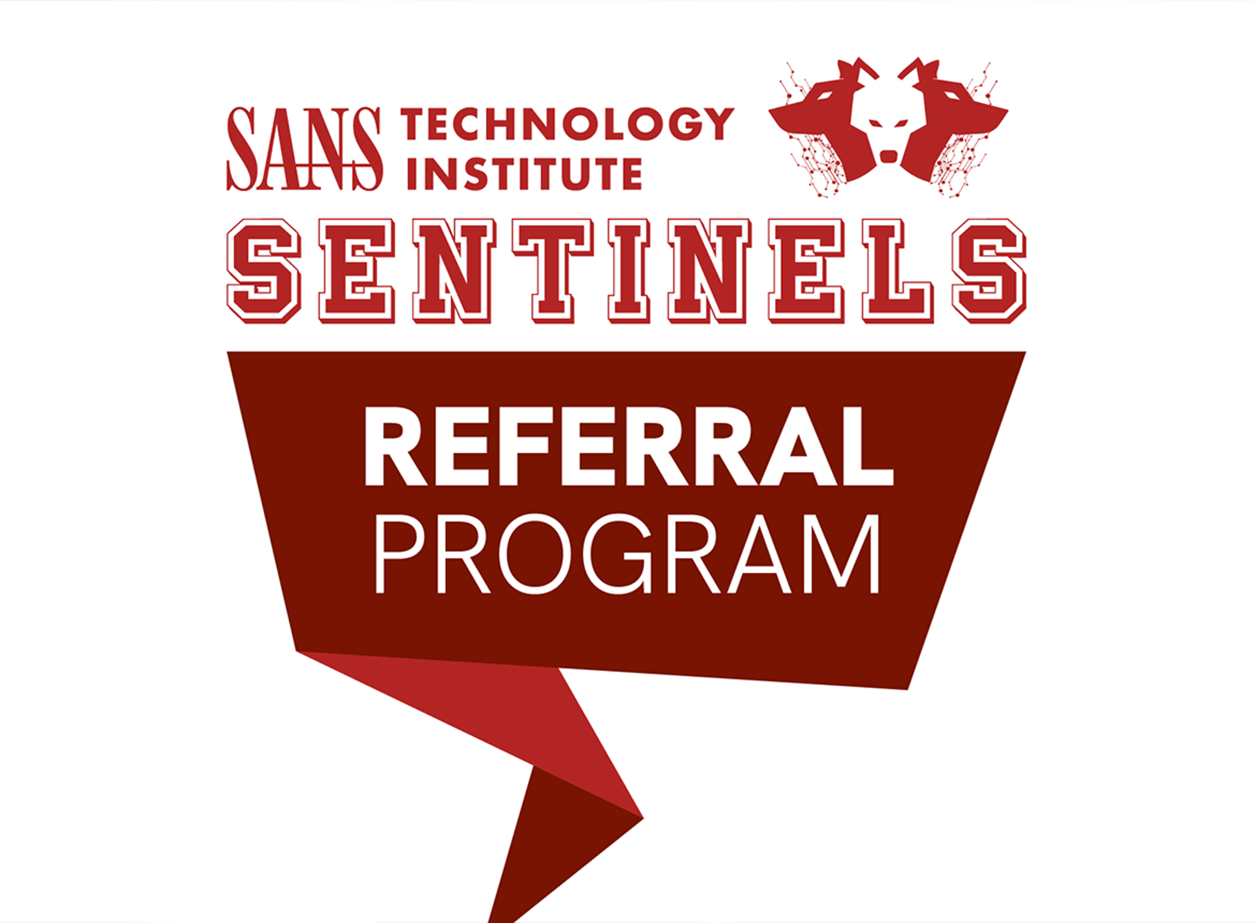 Sentinels Referral Program