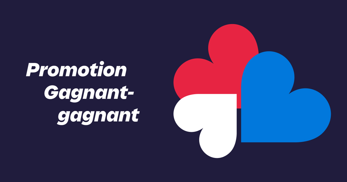 Promotion Gagnant-gagnant