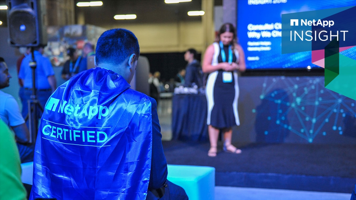 Get Certified at NetApp INSIGHT 2019 - Inline Image 1