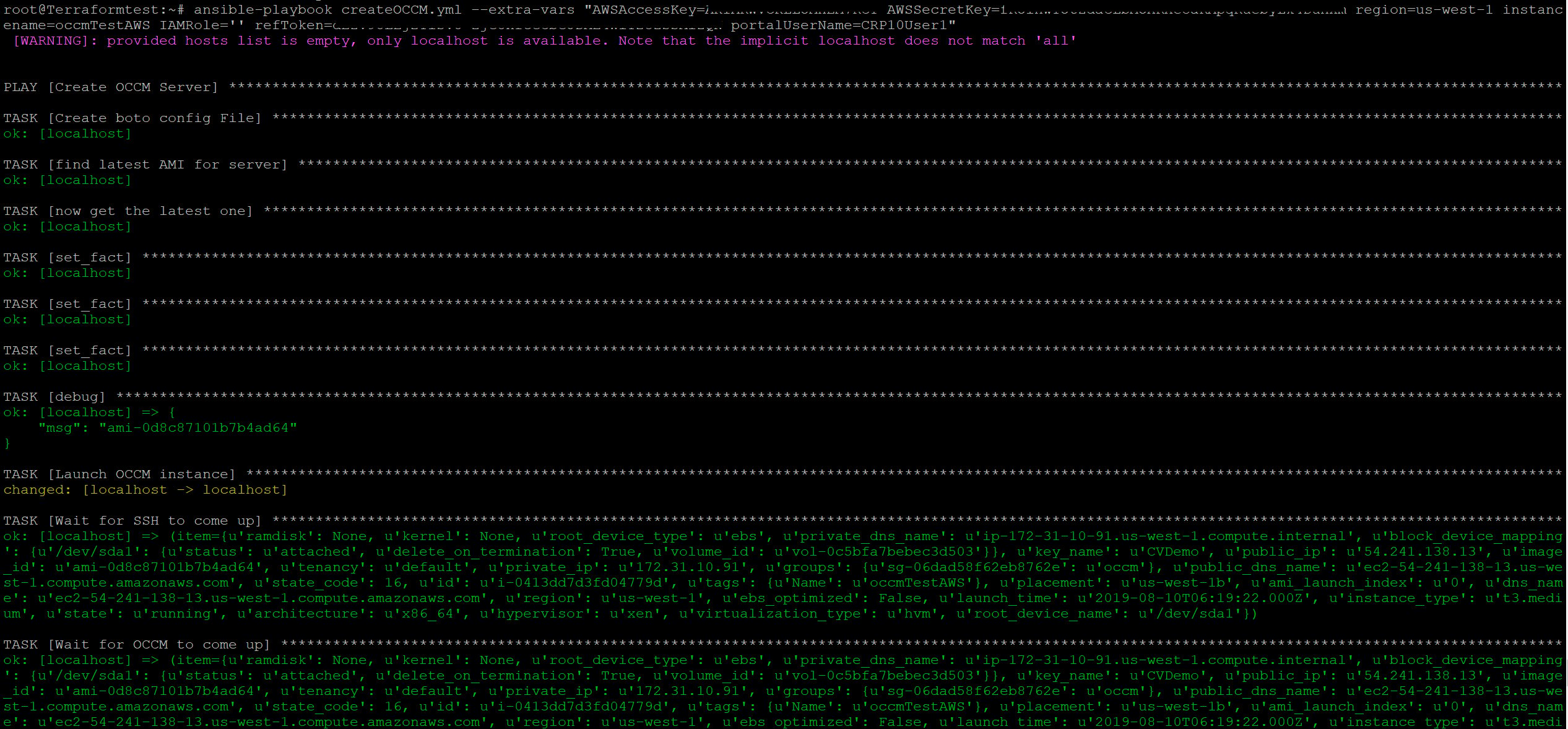AWSAccessKey, AWSSecretKey, Region, IAMRole, Instancename, refToken, portalUserName