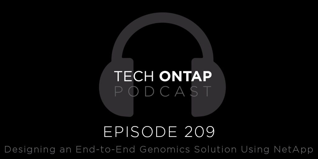 Tech ONTAP Podcast Episode 209: Designing an End-t - Inline Image 1