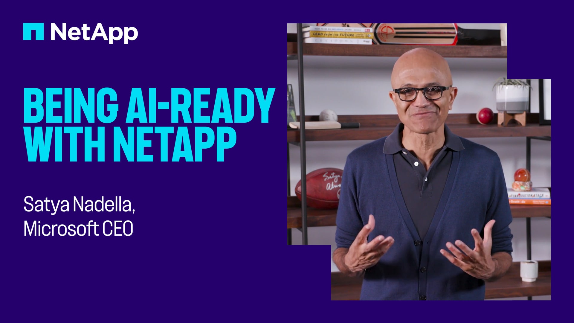 Microsoft CEO Satya Nadella on being AI-ready with NetApp partnership