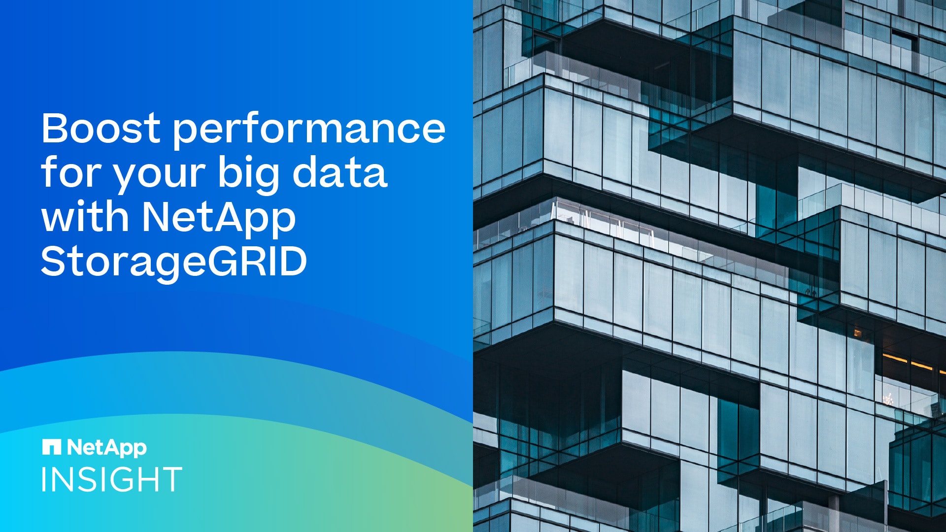 Netapp Intelligent Data Boost performance for your big data with NetApp StorageGRID [1600-1 ...