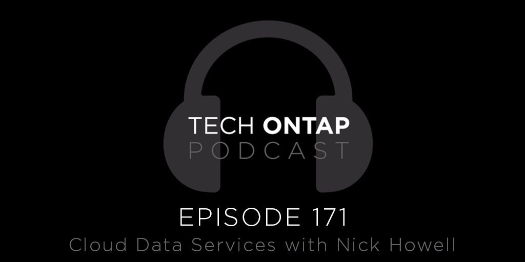 Tech ONTAP Podcast Episode 171: Cloud Data Service - Inline Image 1