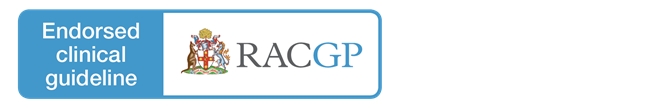 RACGP endorsed clinical guideline: A trusted medical resource approved by the Royal Australian College of General Practitioners.