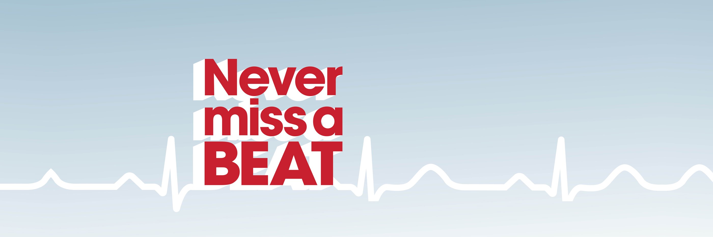 Never miss a BEAT, Heart Week 