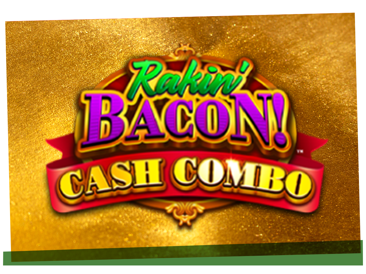 Rakin Bacon Cash Combo