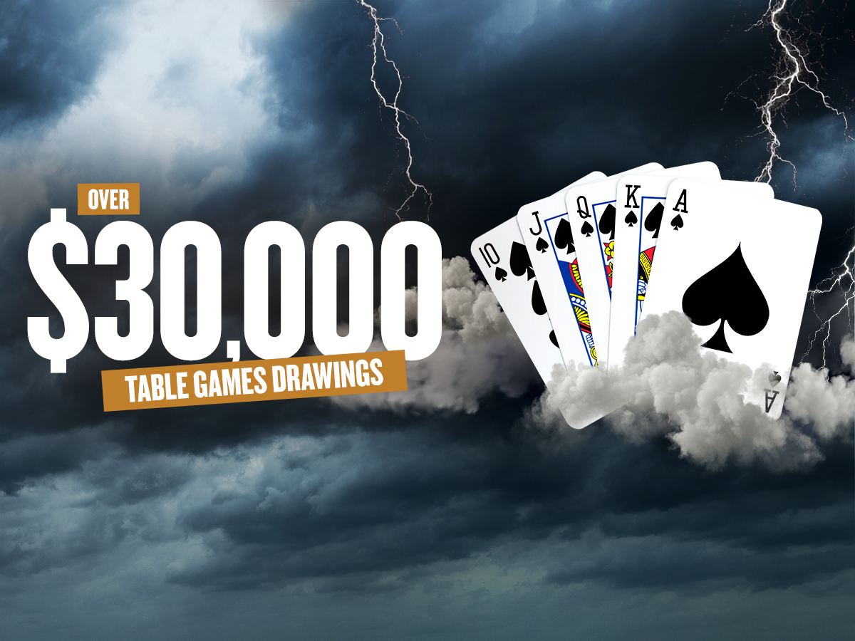 Over $30,000 Tables Games Drawings Promotion Image