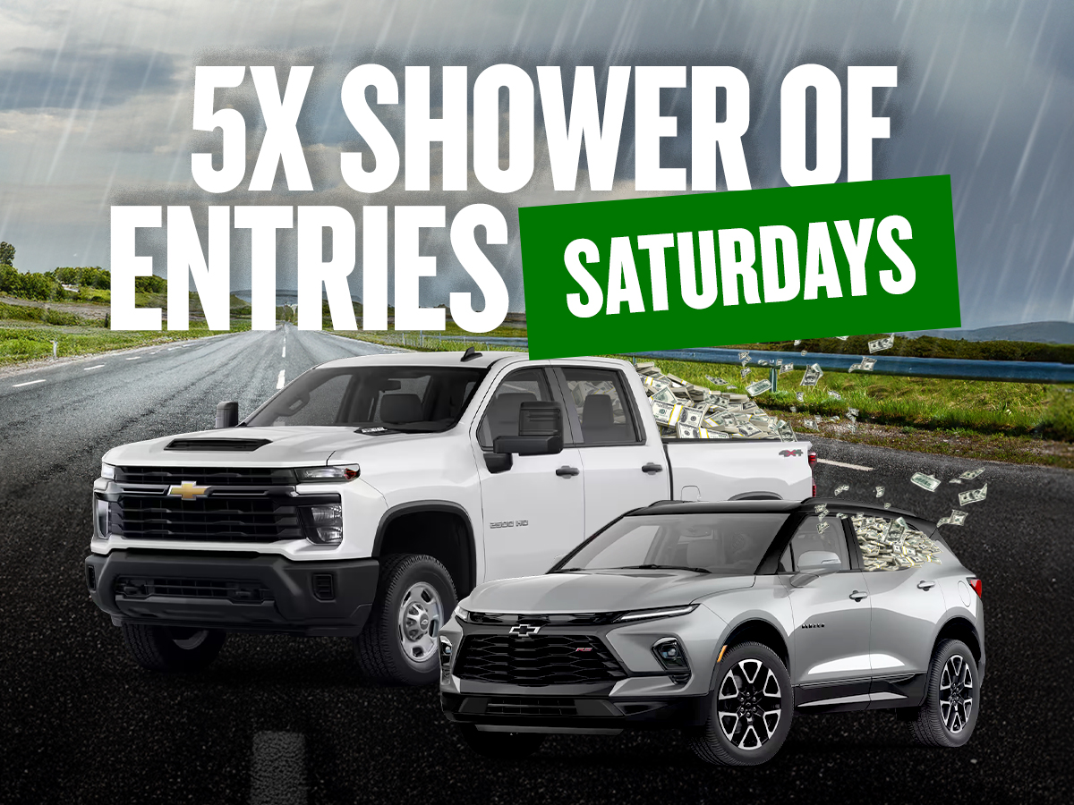 5X Shower of Entries Saturdays
