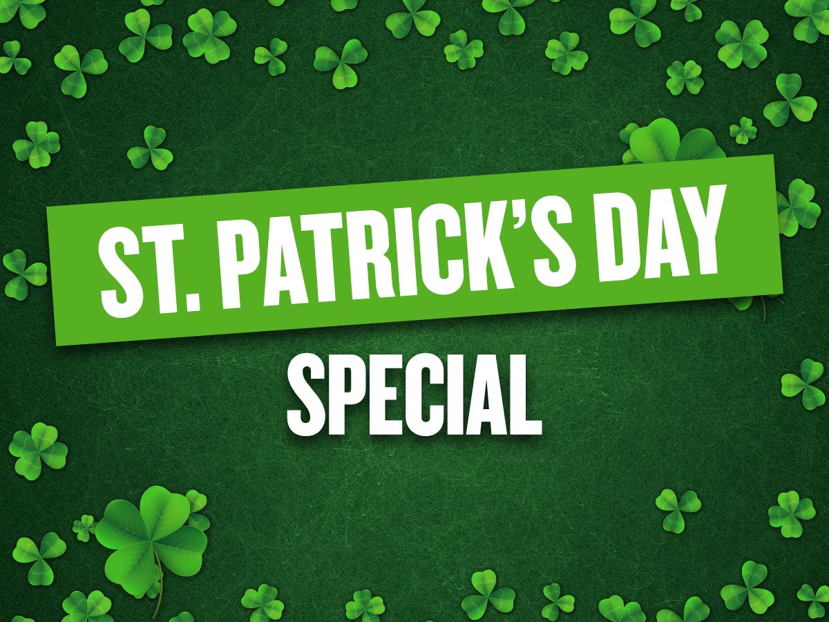 St. Patrick's Day Special