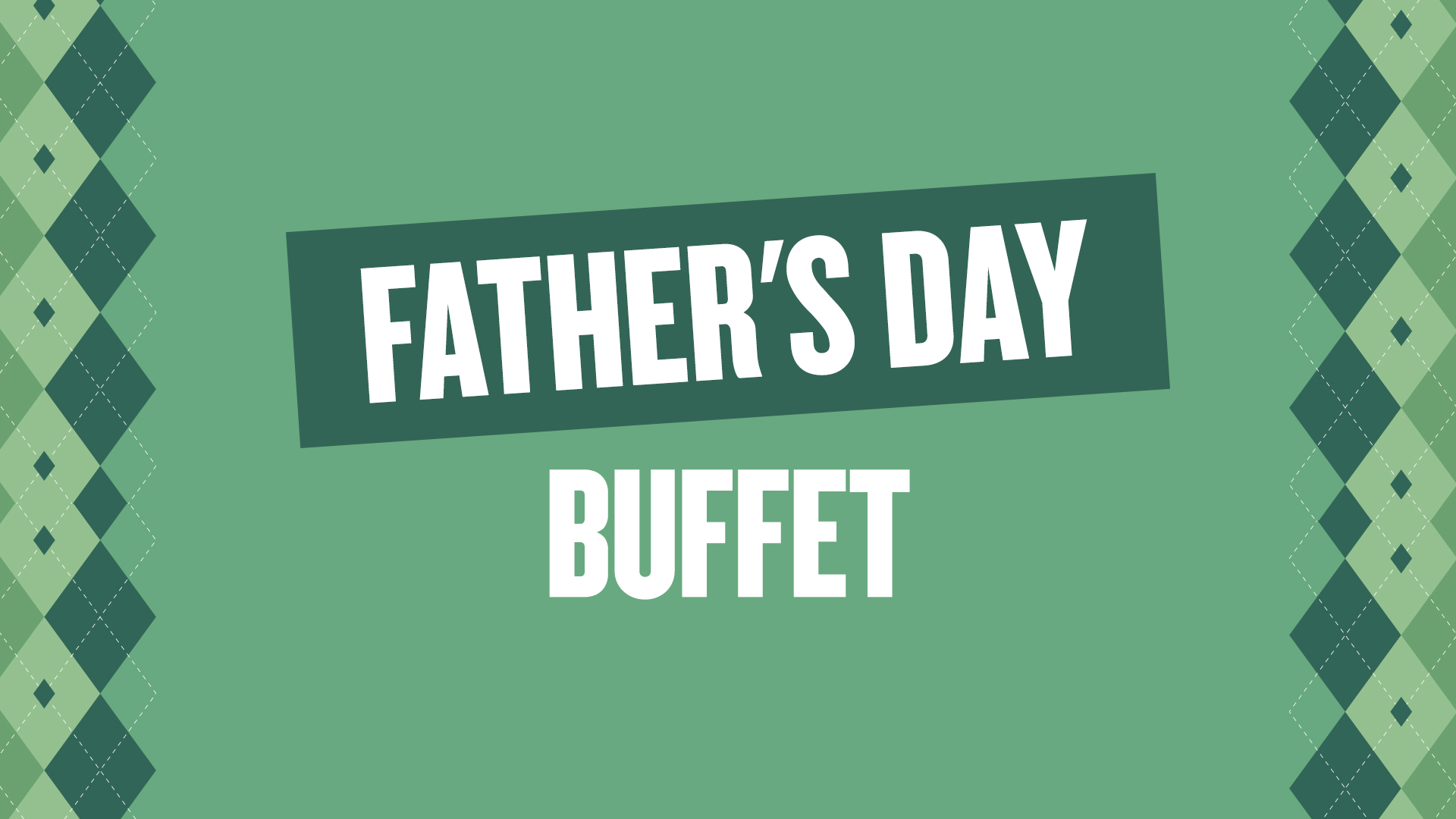 Father's Day buffet