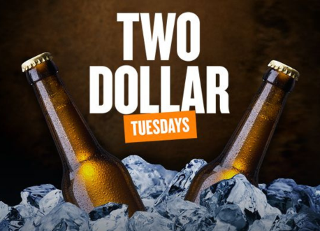 Two Dollar Tuesdays