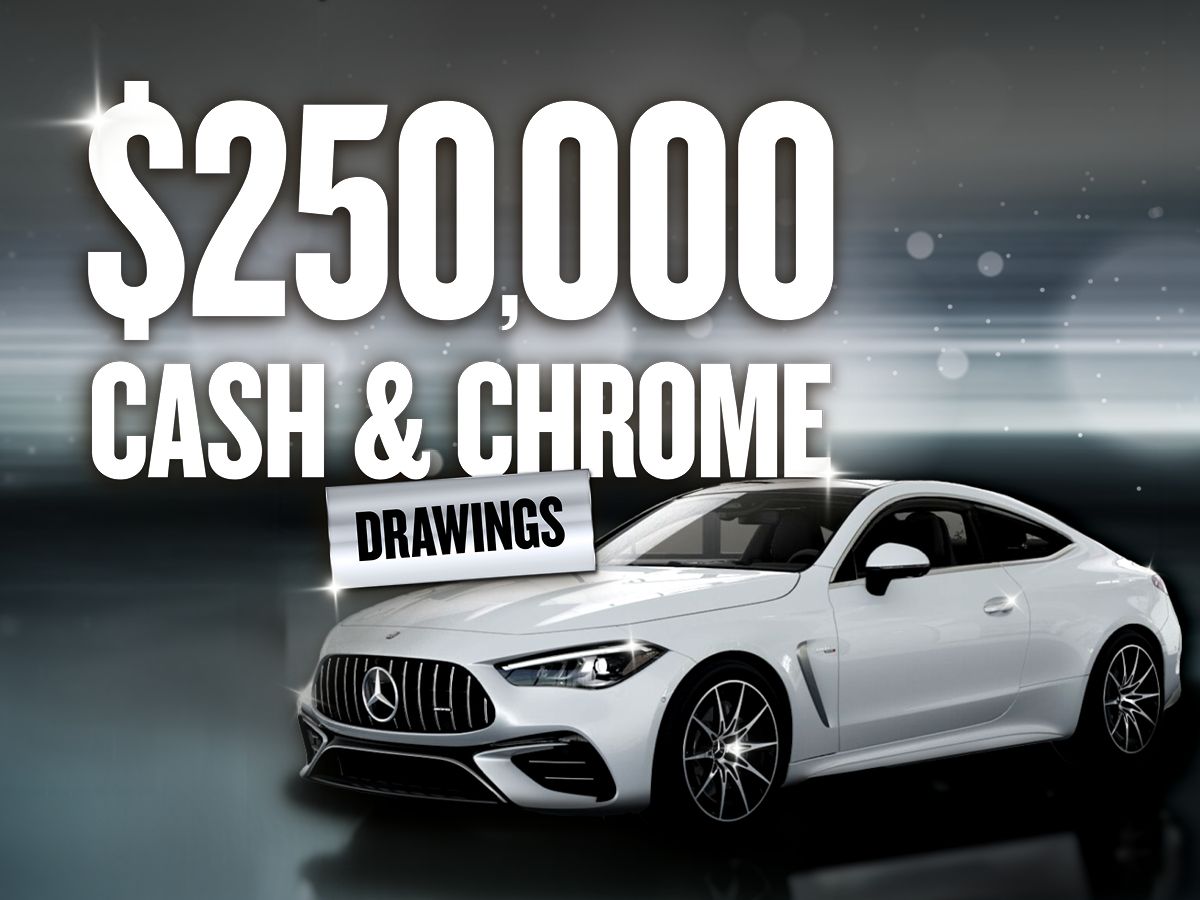 $250,000 Cash & Chrome Drawings