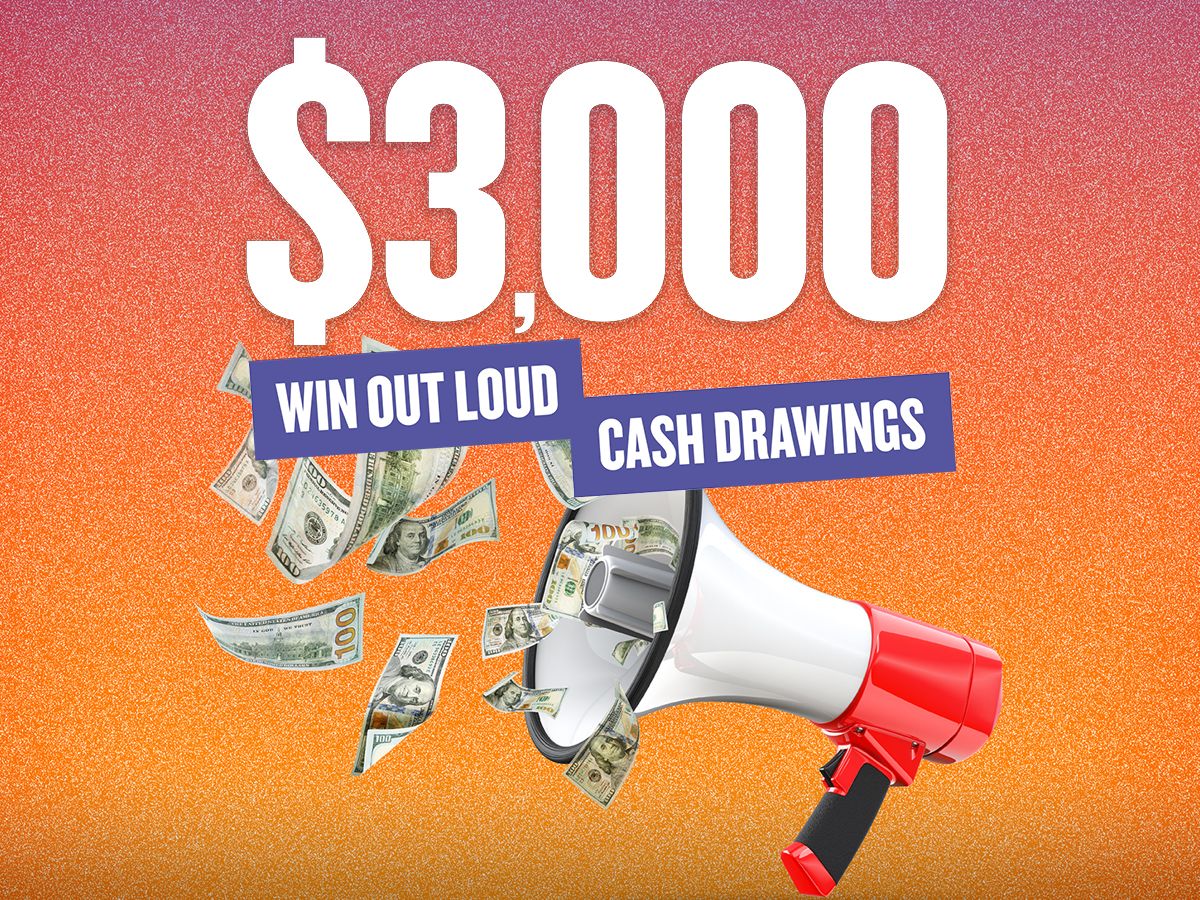Win Out Loud Cash Drawings Promotional Image