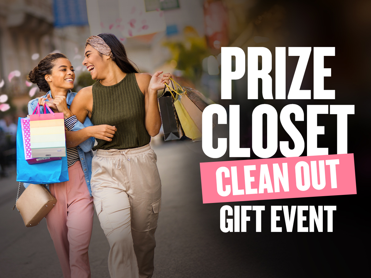 Prize Closet Cleanout Gift Event