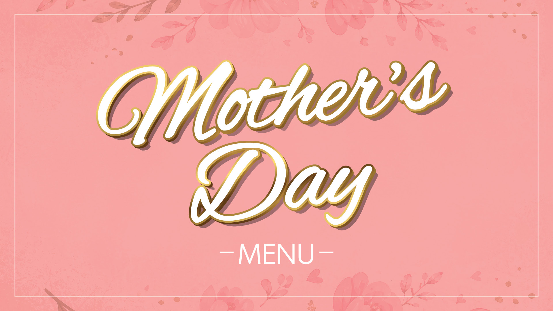 Mother's Day Menu