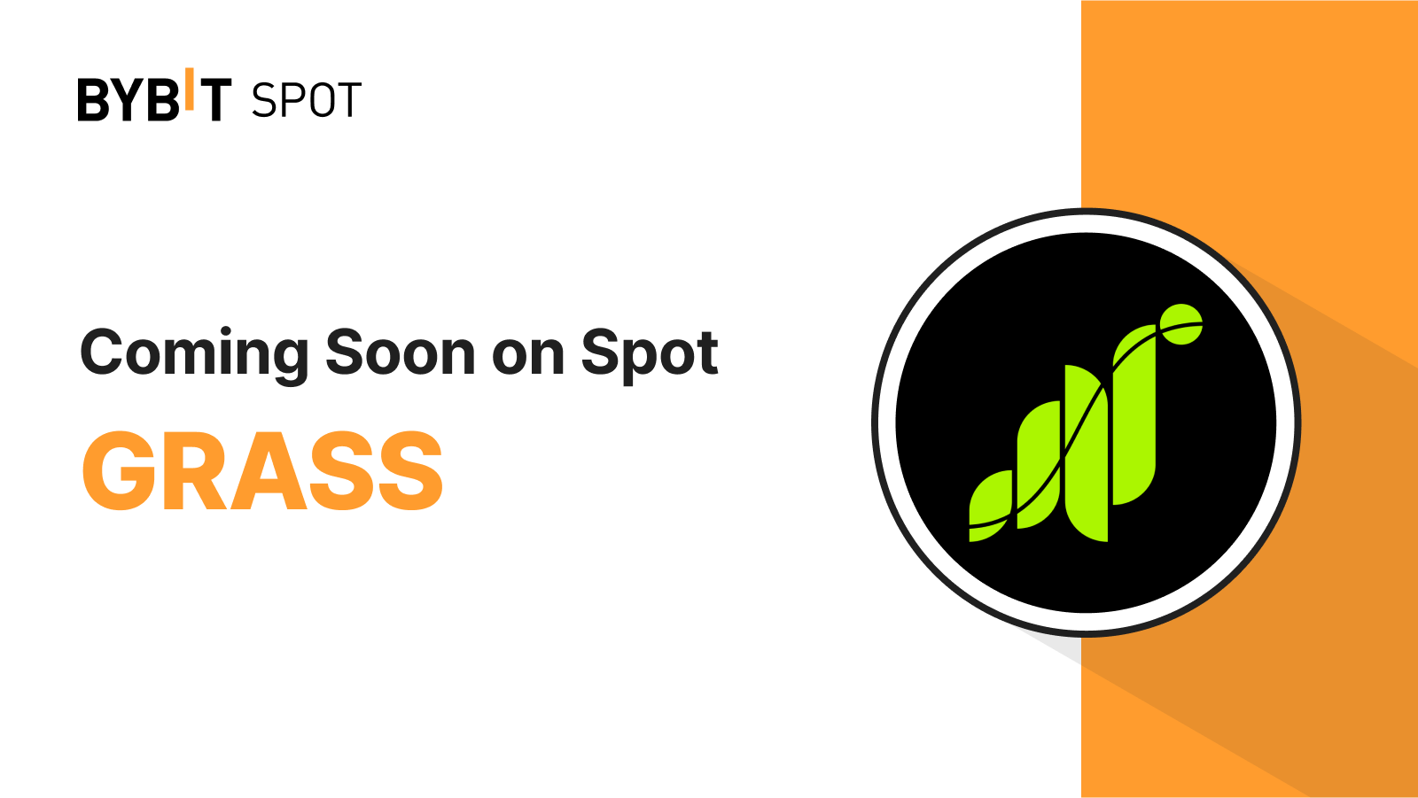 Bybit Announcement New Listing GRASS/USDT — Grab a Share of the